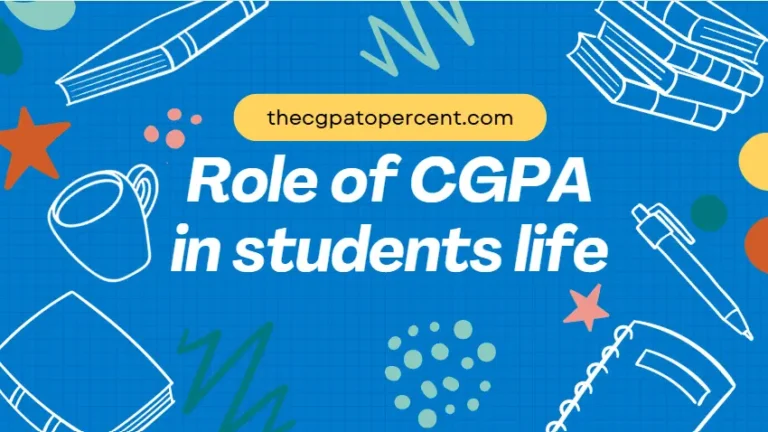 Role of cgpa in students life